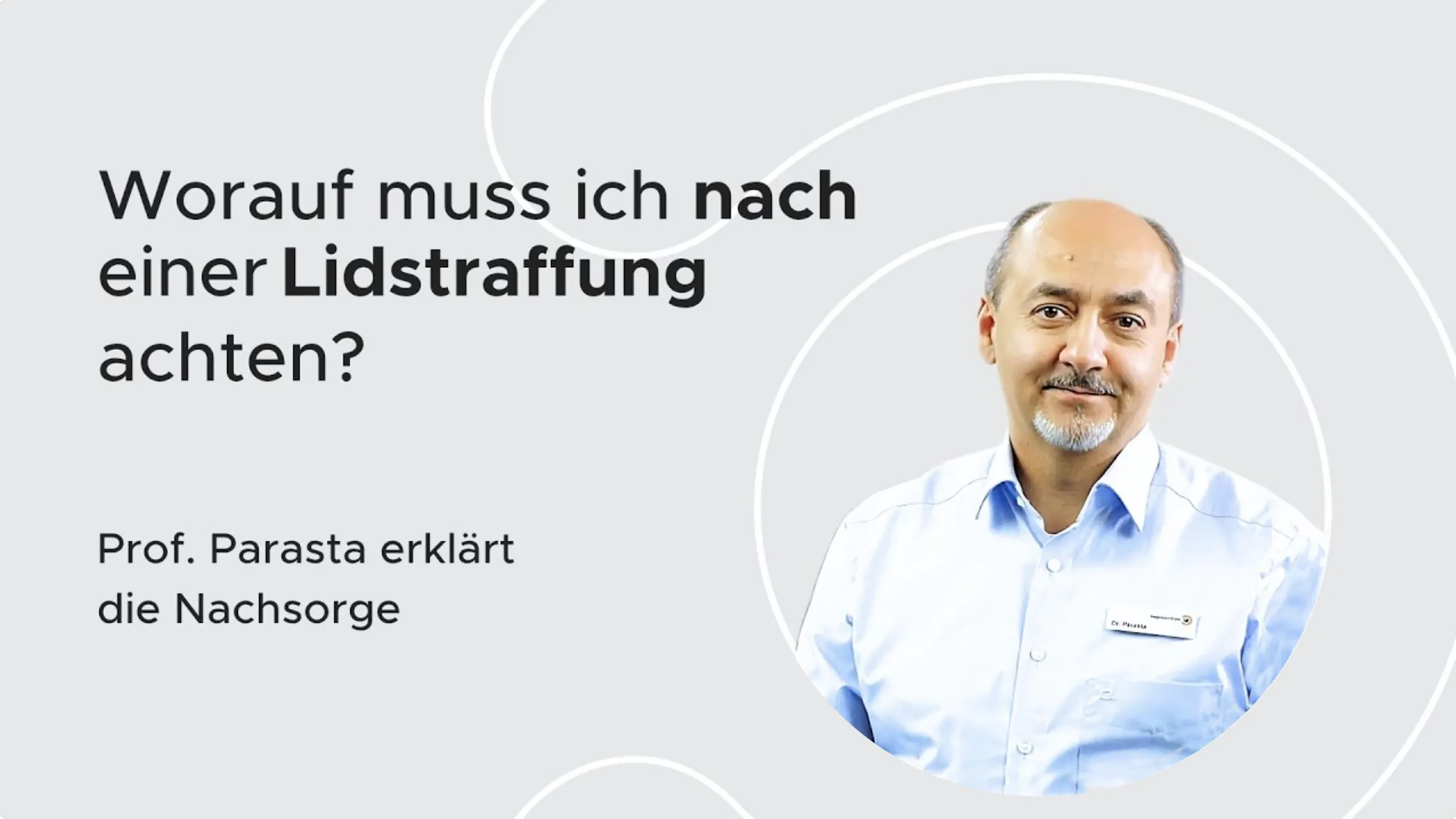 Worauf muss ich nach der Lidstraffung achten?